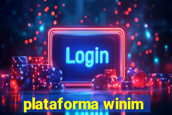 plataforma winim